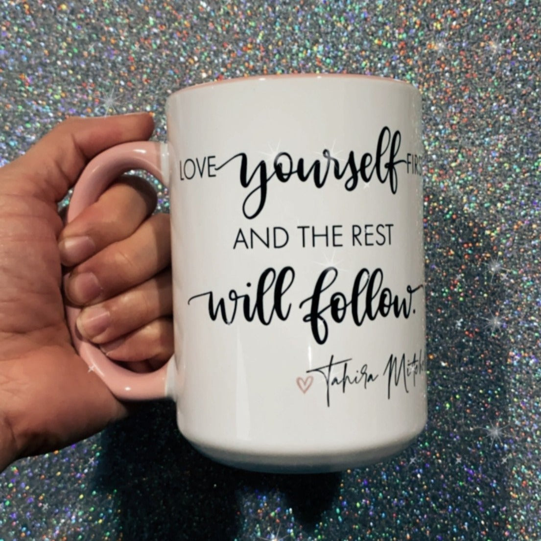 Self Love Mugs